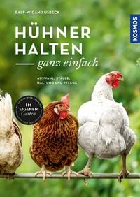 Produktbild: H&uuml;hner halten - ganz einfach