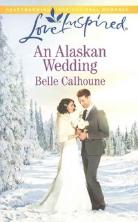 Produktbild: Love Inspired Alaskan Wedding