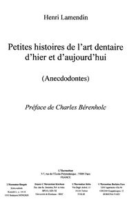 Produktbild: Petites histoires de l'art dentaire d'hi