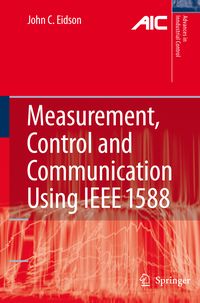 Produktbild: Measurement, Control, and Communication Using IEEE 1588