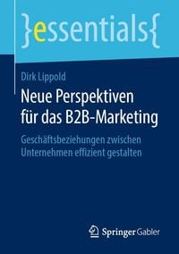 Produktbild: Neue Perspektiven f&uuml;r das B2B-Marketing