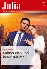 Produktbild: K&uuml;hner Plan und hei&szlig;e Tr&auml;ume