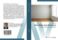 Produktbild: Vom Altbau zum Passivhaus