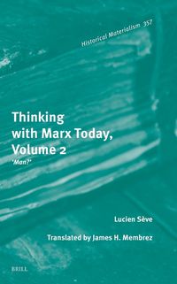 Produktbild: Thinking with Marx Today, Volume 2
