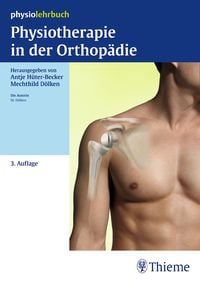 Bild vom Artikel Physiotherapie in der Orthopädie vom Autor Antje Hüter-Becker
