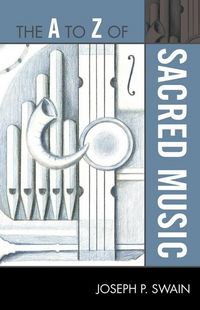 Produktbild: The A to Z of Sacred Music
