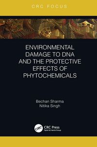 Produktbild: Environmental Damage to DNA and the Protective Effects of Phytochemicals