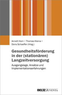 Produktbild: Gesundheitsf&ouml;rderung in der (station&auml;ren) Langzeitversorgung