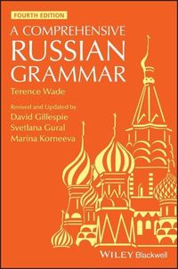 Bild vom Artikel Wade, T: A Comprehensive Russian Grammar vom Autor Terence Wade