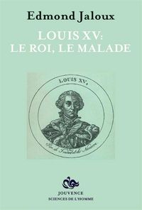 Produktbild: Louis xv le roi le malade