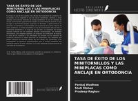 Produktbild: Tasa De &Eacute;xito De Los Minitornillos Y Las Miniplacas Como Anclaje En Ortodoncia
