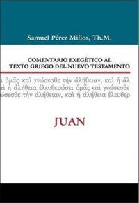 Produktbild: Comentario Exeg&eacute;tico Al Texto Griego del N.T. - Juan