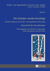 Produktbild: &laquo;Die Zeitalter werden besichtigt&raquo;
