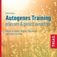 Produktbild: Autogenes Training erlernen & gezielt einsetzen (H&ouml;rbuch)