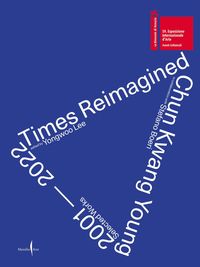 Produktbild: Chun Kwang Young: Times Reimagined