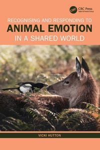 Produktbild: Recognising and Responding to Animal Emotion in a Shared World