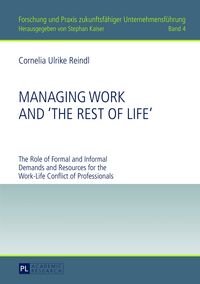 Produktbild: Managing Work and &laquo;The Rest of Life&raquo;