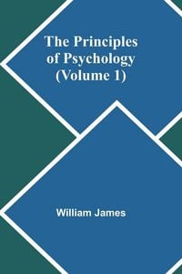 Produktbild: The Principles of Psychology (Volume 1)