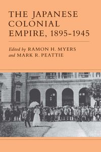 Produktbild: The Japanese Colonial Empire, 1895-1945