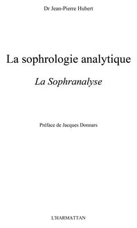 Produktbild: La sophrologie analytique - la sophranalyse