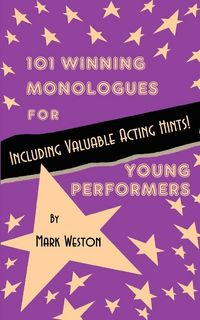 Produktbild: 101 Winning Monologues for Young Performers