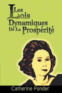 Produktbild: Les Lois Dynamiques de La Prosperite