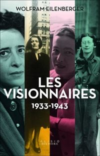 Produktbild: Les visionnaires : 1933-1943