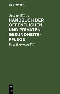 Produktbild: Handbuch der &ouml;ffentlichen und privaten Gesundheitspflege