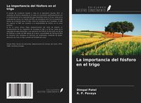 Produktbild: La importancia del f&oacute;sforo en el trigo