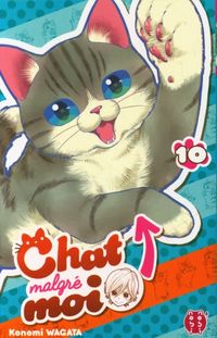 Produktbild: Chat malgr&eacute; moi. Tome 10