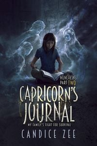 Produktbild: Capricorn's Journal: My Family's Fight for Survival (The Munchkins, #2)