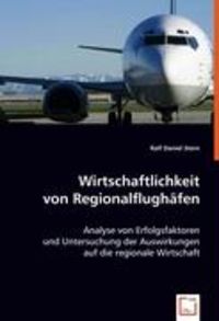 Bild vom Artikel Daniel Stern, R: Wirtschaftlichkeit von Regionalflughäfen vom Autor Ralf Daniel Stern