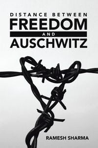 Produktbild: Distance Between Freedom and Auschwitz