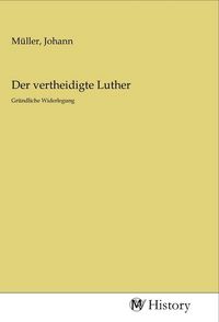 Produktbild: Der vertheidigte Luther