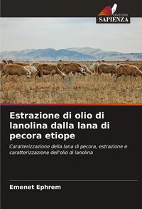 Produktbild: Estrazione di olio di lanolina dalla lana di pecora etiope