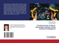 Produktbild: Fundamentals of Music Generation System Using Artificial Intelligence