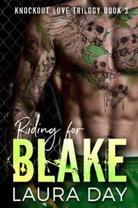Produktbild: Riding for Blake (Knockout Love Trilogy, #3)