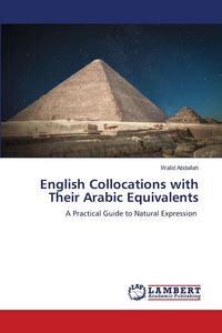 Produktbild: English Collocations with Their Arabic Equivalents