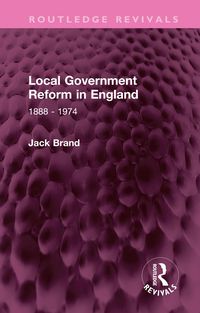 Produktbild: Local Government Reform in England