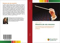 Produktbild: Maestro de n&oacute;s mesmos
