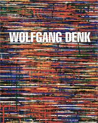 Produktbild: Wolfgang Denk &ndash; Eine Werkmonographie