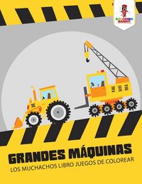 Produktbild: Grandes M&aacute;quinas