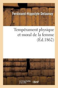 Produktbild: Temp&eacute;rament physique et moral de la femme