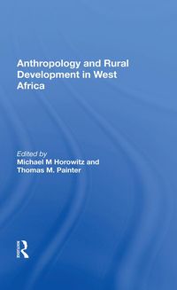 Produktbild: Anthropology and Rural Development in West Africa