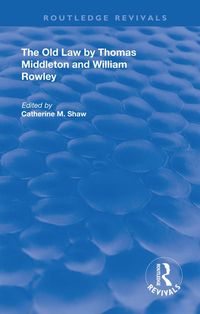 Produktbild: The Old Law by Thomas Middleton and William Rowley