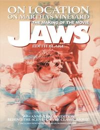 Produktbild: On Location on Martha's Vineyard - The Making of the Movie Jaws - 50th Anniversary Edition