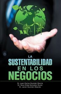 Produktbild: "La Sustentabilidad en los Negocios"