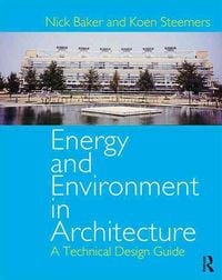 Produktbild: Baker, N: Energy and Environment in Architecture