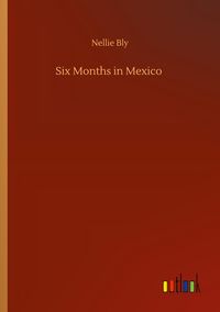 Produktbild: Six Months in Mexico