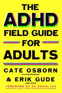 Produktbild: The ADHD Field Guide for Adults